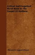 Critical and Exegetical Hand-Book to the Gospel of Matthew