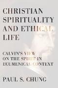 Christian Spirituality and Ethical Life