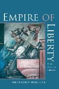 Empire of Liberty - Power, Desire, and Freedom
