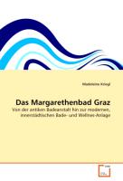 Das Margarethenbad Graz