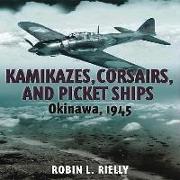 Kamikazes, Corsairs & Picket Ships