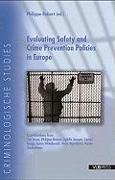 Evaluating Safety and Crime Prevention Policies in Europe