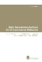 Web Recommendations for E-Commerce Websites