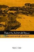 Hazards Vulnerability and Environmental Justice