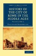 History of the City of Rome in the Middle Ages - Volume 8, Part 2