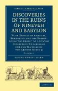 Discoveries in the Ruins of Nineveh and Babylon