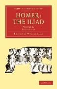 Homer, the Iliad - Volume 2