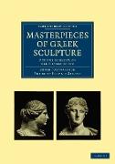 Masterpieces of Greek Sculpture