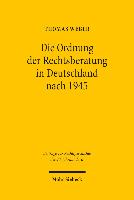 Die Ordnung der Rechtsberatung in Deutschland nach 1945