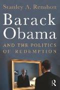 Barack Obama and the Politics of Redemption