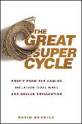 The Great Super Cycle