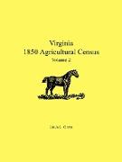 Virginia 1850 Agricultural Census, Volume 2