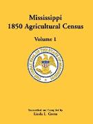 Mississippi 1850 Agricultural Census, Volume 1