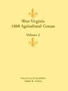 West Virginia 1860 Agricultural Census, Volume 2