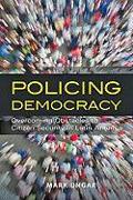 Policing Democracy
