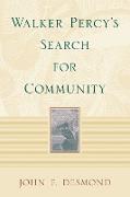 Walker Percy's Search for Community