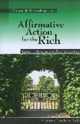 Affirmative Action for the Rich