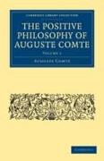 The Positive Philosophy of Auguste Comte 2 Volume Set