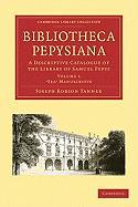 Bibliotheca Pepysiana, 4-Volume Set: A Descriptive Catalogue of the Library of Samuel Pepys