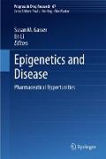 Epigenetics and Disease