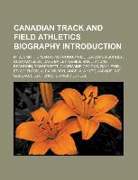 Canadian track and field athletics biography Introduction