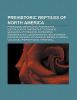 Prehistoric reptiles of North America