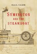 Symington and the Steamboat