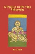 A Treatise on the Yoga Philosophy