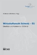 Wirtschaftsrecht Schweiz - EU