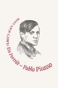 Pablo Picasso - "Malerei ist nie Prosa"