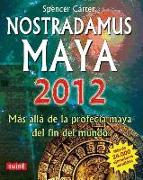 Nostradamus maya 2012