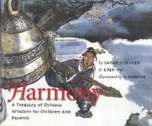 Harmony: A Treasury of Chinese Wisdom for Children and Parents