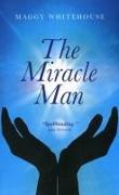 The Miracle Man