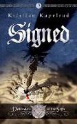 Signed: Defenders of the Sign, Vol 1