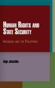 Human Rights and State Security: Indonesia and the Philippines