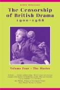 The Censorship of British Drama 1900-1968 Volume 4