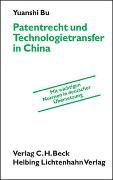 Patentrecht und Technologietransfer in China