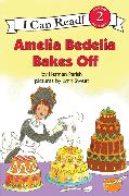 Amelia Bedelia Bakes Off