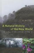 A Natural History of the New World