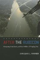 After the Rubicon