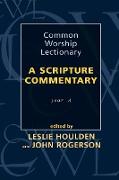 Common Worship Lectionary - A Scripture Commentary Year a