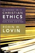 An Introduction to Christian Ethics