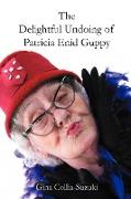 The Delightful Undoing of Patricia Enid Guppy