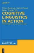 Cognitive Linguistics in Action