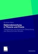 Theoretische und empirische Überprüfung des Black/Scholes-Modells