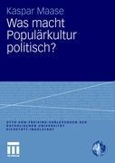 Was macht Populärkultur politisch?