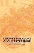 County Folklore - Gloucestershire