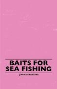 Baits for Sea Fishing