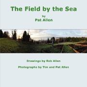 The Field by the Sea