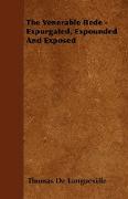 The Venerable Bede - Expurgated, Expounded and Exposed